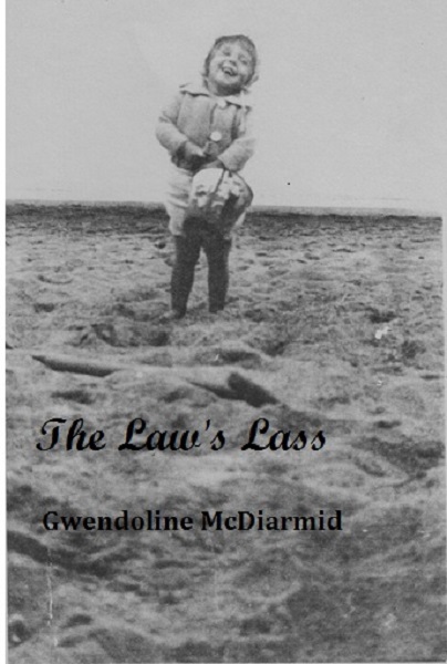 Title details for The Law's Lass by Gwendoline McDiarmid - Available